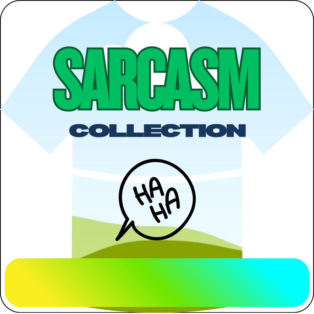 Sarcasm Collection