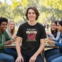 Load image into Gallery viewer, Do Not Meddle in the Affairs of Dragons For you are Crunchy T-Shirt