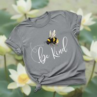 Load image into Gallery viewer, "Bee Kind" Inspirational Mental Health Awareness Women's Casual T-Shirt